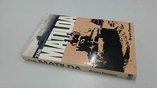 The Matilda (Armour in Action S.)