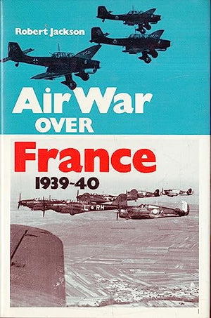 Air War Over France, 1939-40