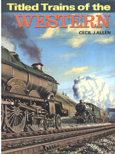 Titled Trains of the Western