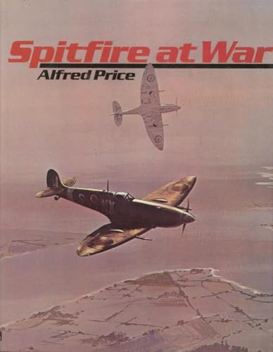 The Spitfire at War