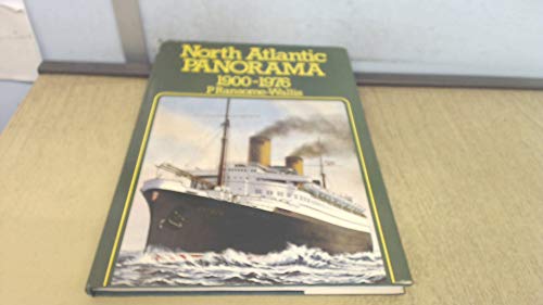 North Atlantic Panorama, 1900-76