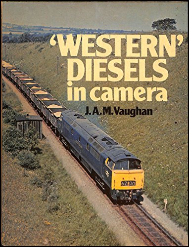 Western diesels in camera