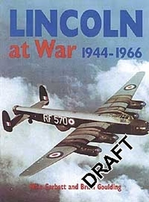 Lincoln At War 1944-1966