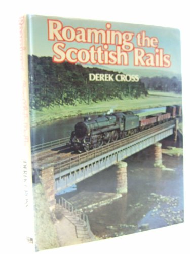 Roaming the Scottish rails