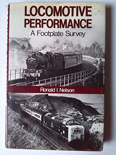 Locomotive performance: A footplate survey