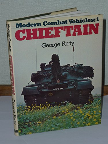 The Chieftain (Bk. 1) (Modern Combat Vehicles)
