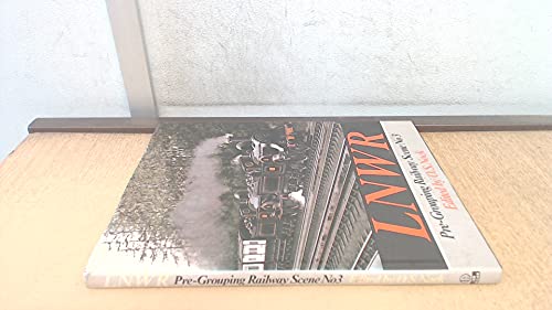 Pre-grouping Railway Scene, no.3: LNWR