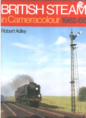 British steam in cameracolour, 1962-68