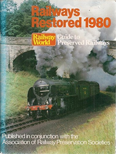 Railways Restored 1980: 1980
