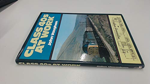 Class 40s at Work