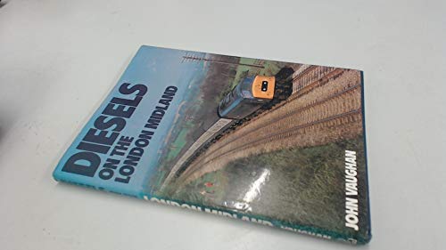 Diesels on the London Midland