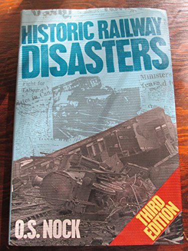 Historic Railway Disasters