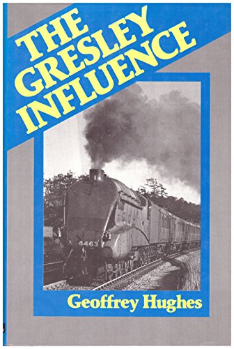 The Gresley Influence