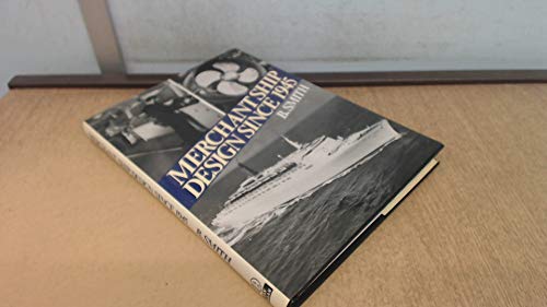 Merchant ship design since 1945
