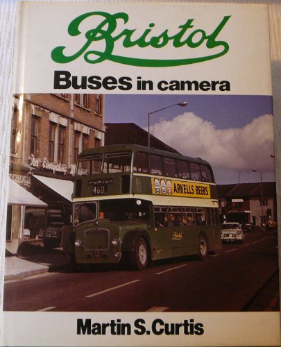 Bristol Buses in Camera