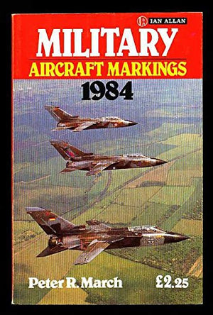 Military Aircraft Markings 1984