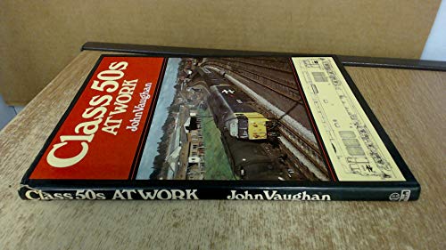 Class 50s at Work