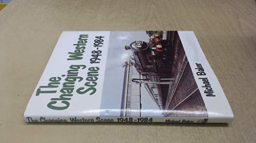The changing Western scene, 1948-1984