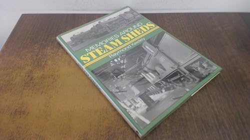 Memories around steam sheds