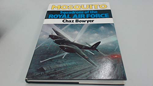Mosquito Squadrons of the Royal Air Force