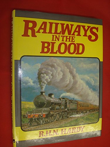 Railways in the blood