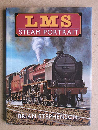 London, Midland and Scottish Railway Steam Report