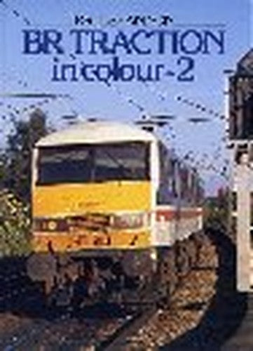 British Rail Traction in Colour