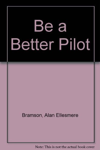 Be a Better Pilot