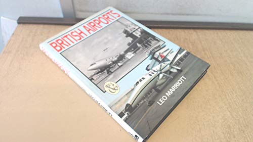 British Airports Then and Now