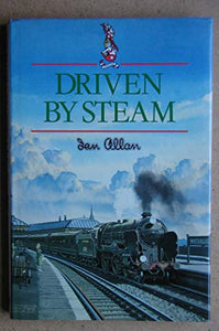 Driven by Steam 
