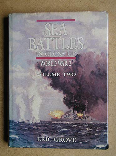Sea Battles In Close-Up: World War 2 - Volume 2