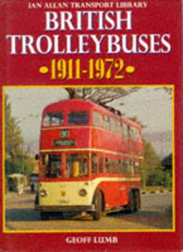 British Trolleybuses 1911-1972