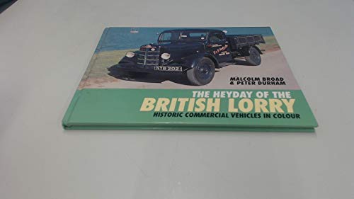 The Heyday of the British Lorry