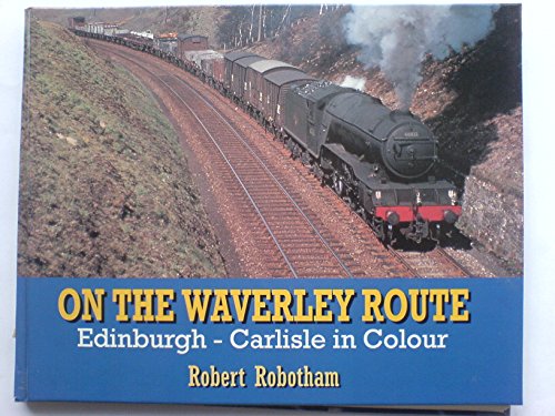 On the Waverley Route