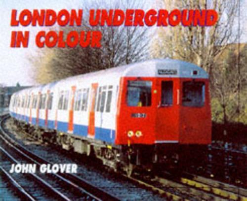 London Underground In Colour
