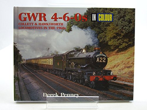 GWR 4-6-0s In Colour