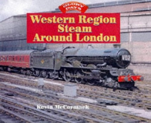 Western Region Steam Around London