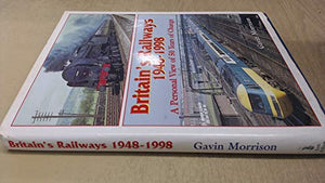 Britain's Railways, 1948-98
