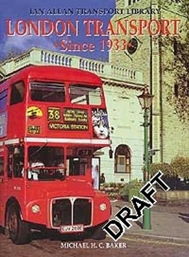 IATL: London Transport Since 1933