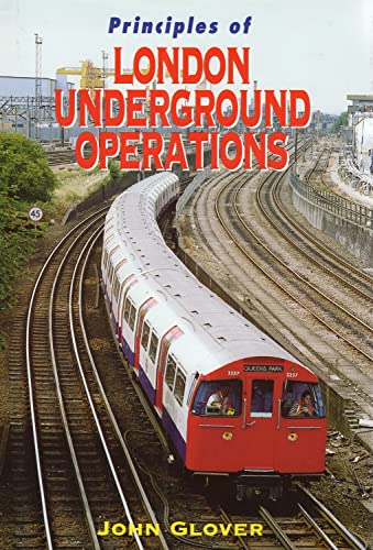 Principles Of London Underground Operations