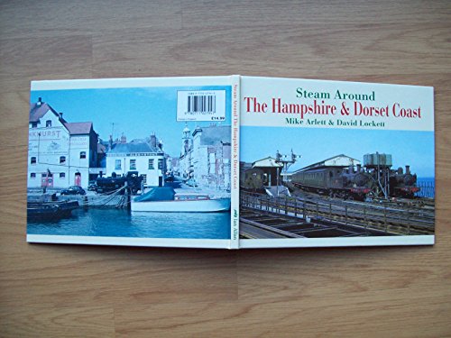 Steam Around the Hampshire and Dorset Coast