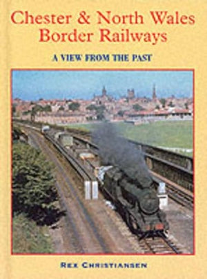 Cheshire and North Wales Border Railways