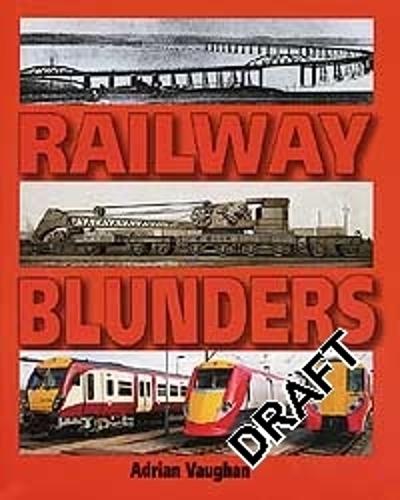 Railway Blunders