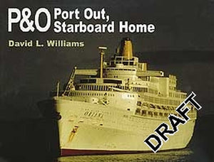 P&O: Port Out, Starboard Home