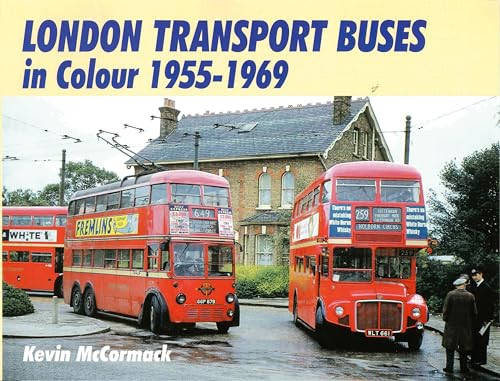 London Transport Buses In Colour 1955-1969