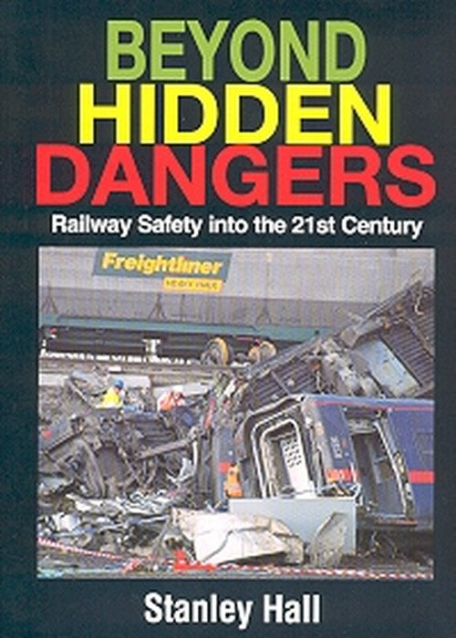 Beyond Hidden Dangers