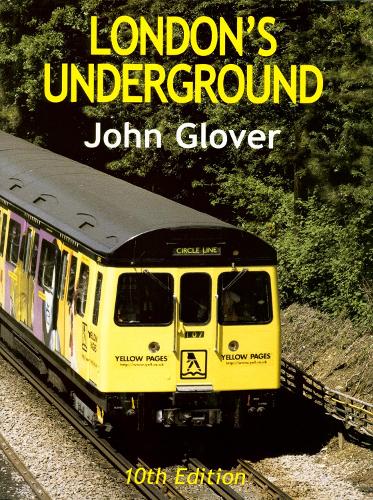 London's Underground 10th Edition