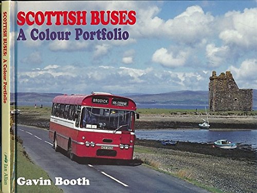 Scottish Buses: A Colour Portfolio