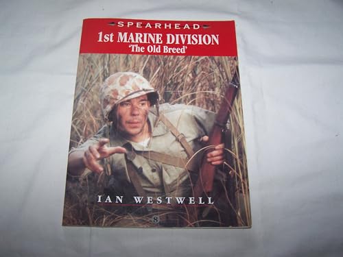 Spearhead 8: 1st Marine Division