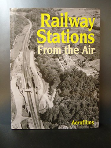 Railway Stations From The Air